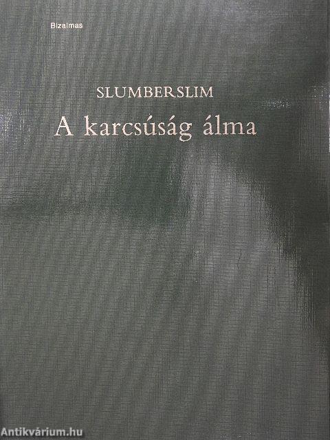 A karcsúság álma