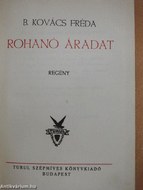 Rohanó áradat