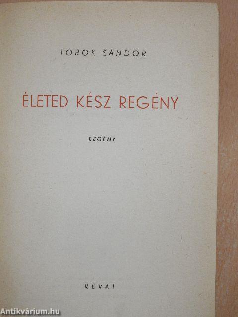 Életed kész regény