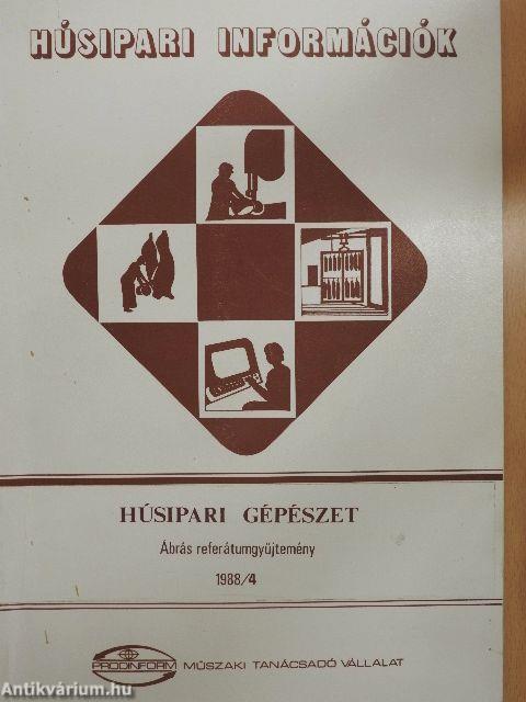 Húsipari gépészet 1988/4.