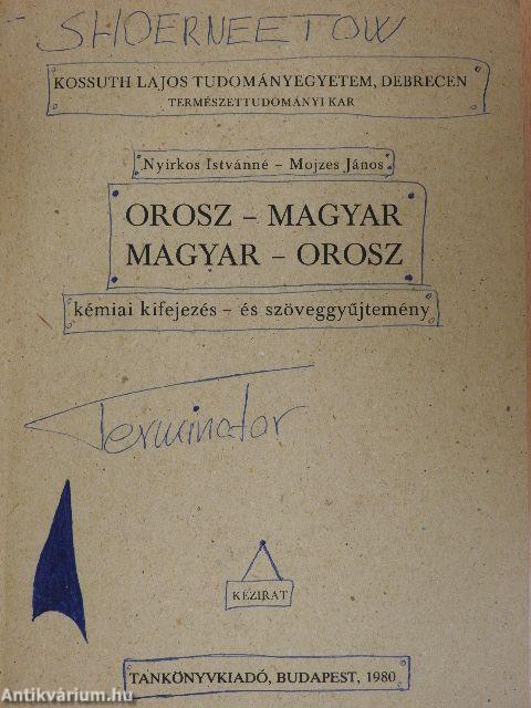 Orosz-magyar/magyar-orosz kémiai kifejezés - és szöveggyűjtemény