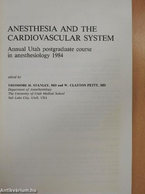 Anesthesia and the Cardiovascular System