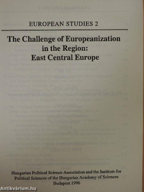 The Challenge of Europeanization in the Region: East Central Europe