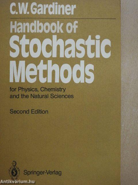 Handbook of Stochastic Methods
