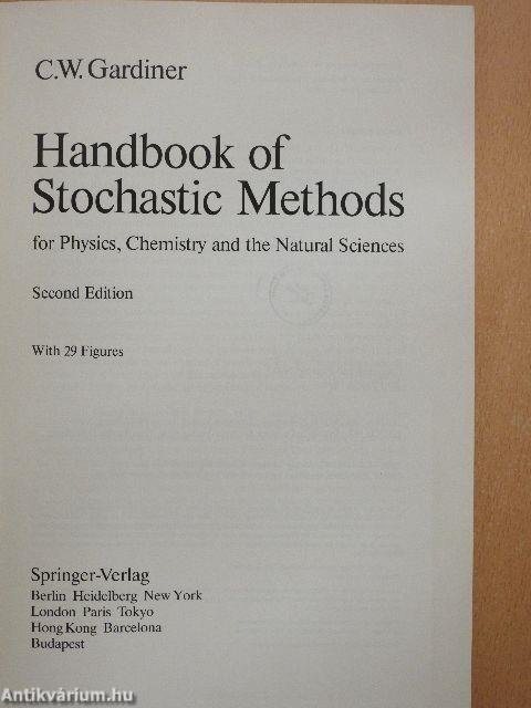 Handbook of Stochastic Methods