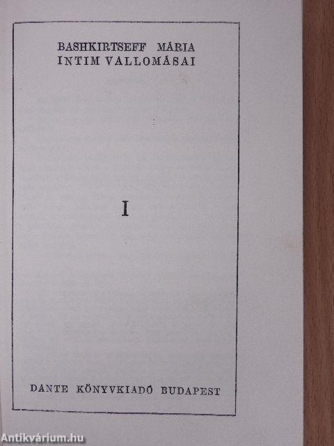 Bashkirtseff Mária intim vallomásai I-IV.