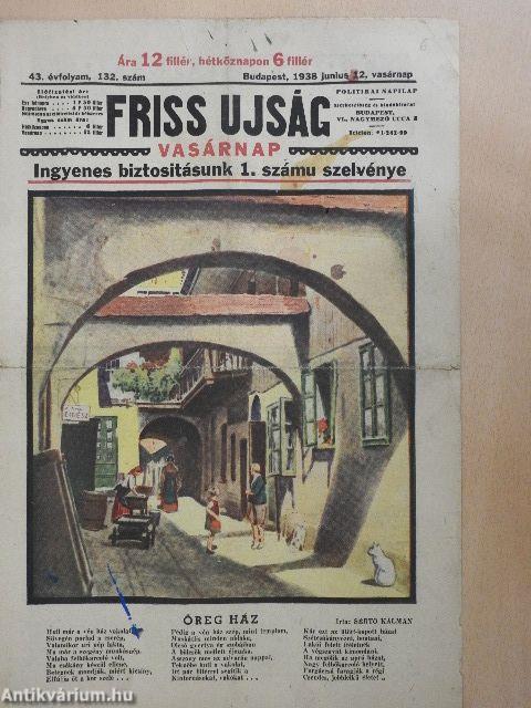 Friss Ujság Vasárnap 1938. junius 12.