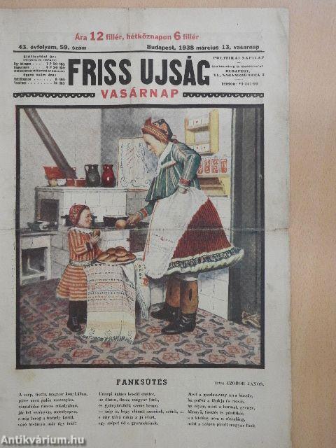 Friss Ujság Vasárnap 1938. március 13.