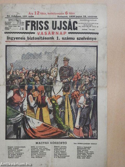 Friss Ujság Vasárnap 1939. junius 18.