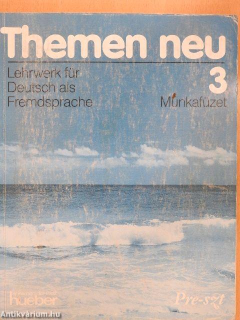 Themen neu 3 - Arbeitsbuch