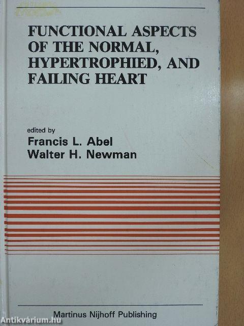 Functional Aspects of the Normal, Hypertrophied, and Failing Heart