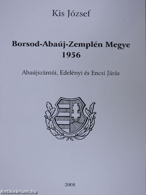 Borsod-Abaúj-Zemplén Megye 1956