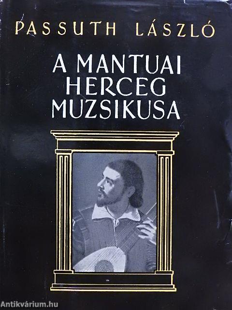 A mantuai herceg muzsikusa