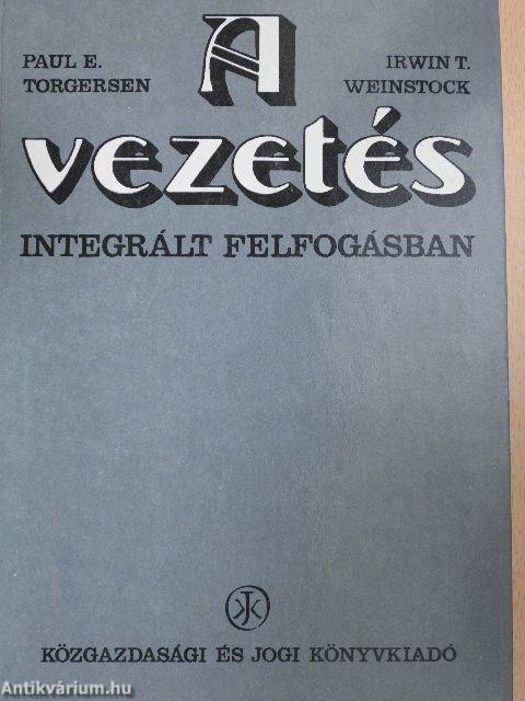 A vezetés integrált felfogásban