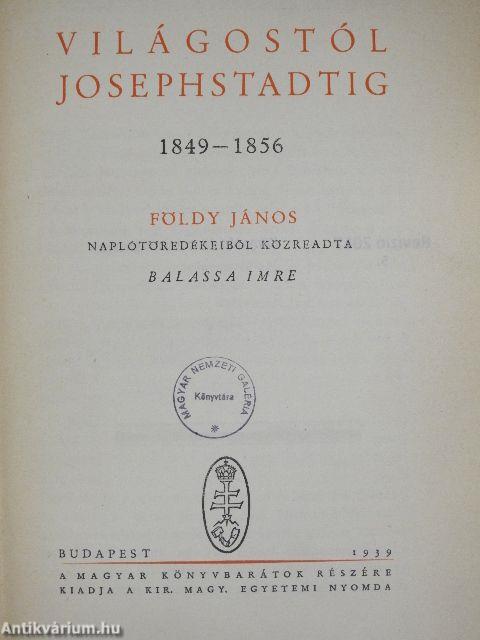 Világostól Josephstadtig 1849-1856