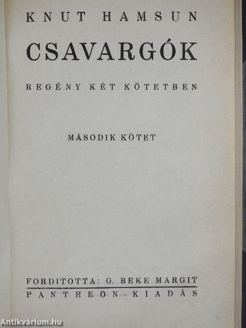 Csavargók I-II.