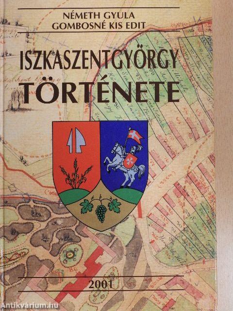 Iszkaszentgyörgy története