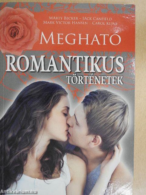 Megható romantikus történetek