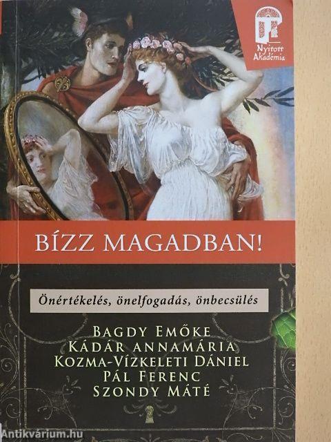 Bízz magadban!