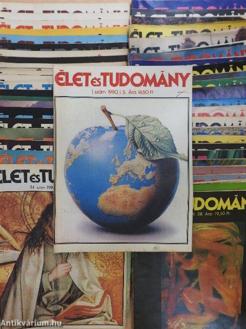 Élet és Tudomány 1990. (nem teljes évfolyam)