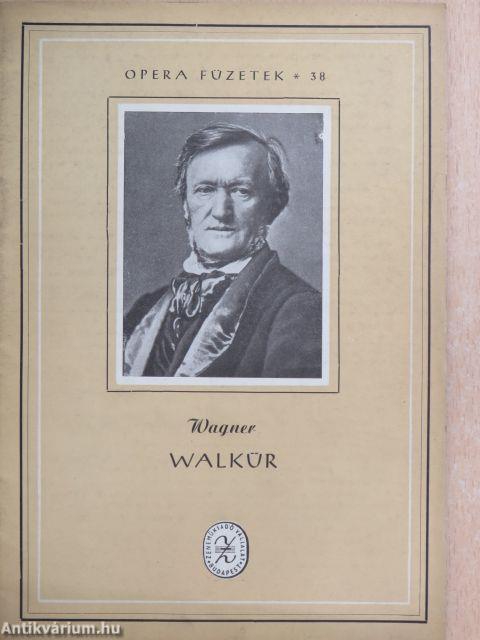 Wagner: Walkür