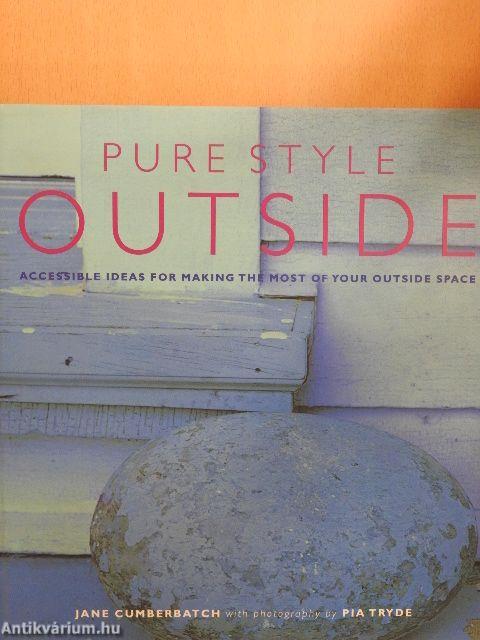 Pure Style Outside