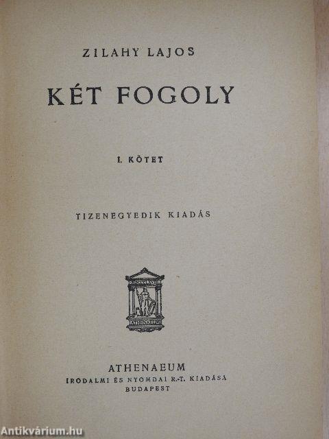 Két fogoly I-II.