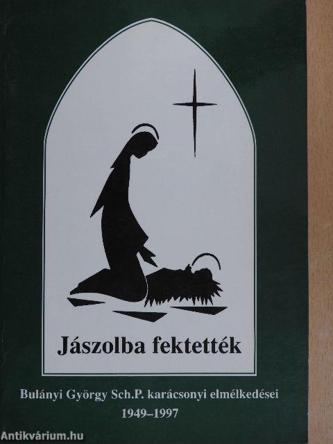 Jászolba fektették