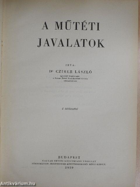A műtéti javalatok