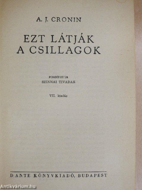 Ezt látják a csillagok I-II.