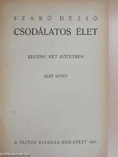 Csodálatos élet I-II.