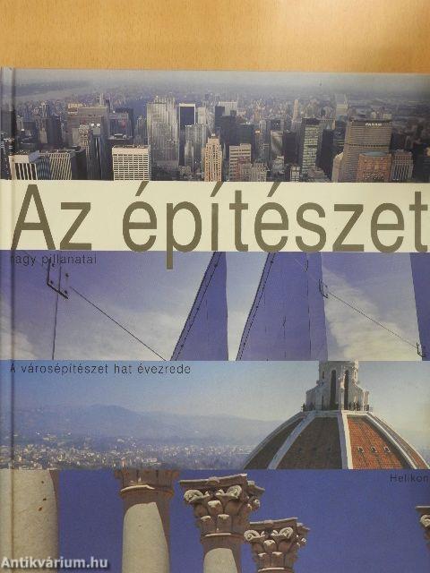 Az építészet nagy pillanatai