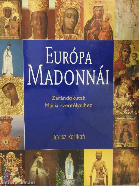 Európa Madonnái