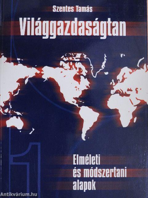 Világgazdaságtan 1.