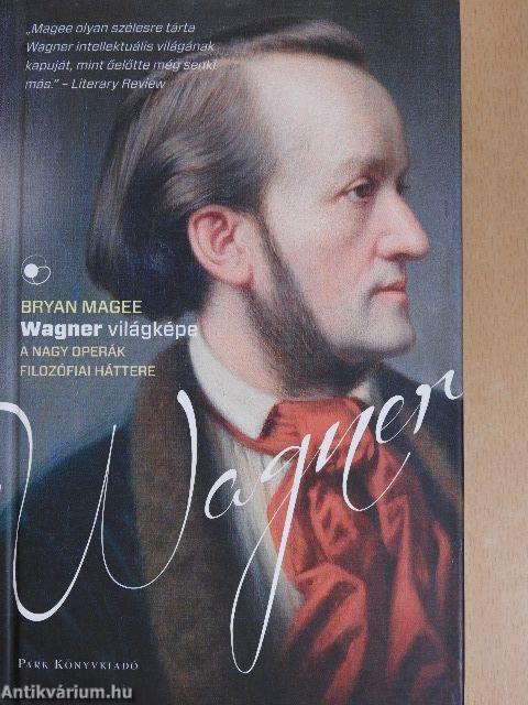 Wagner világképe