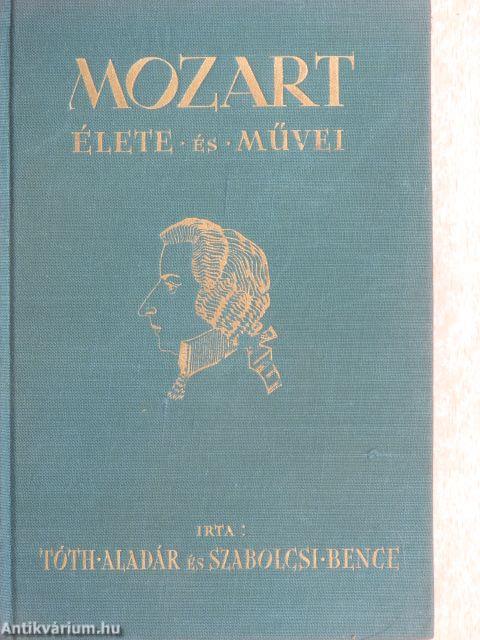 Mozart élete és művei