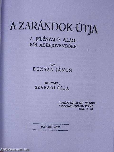 A zarándok útja I-II.