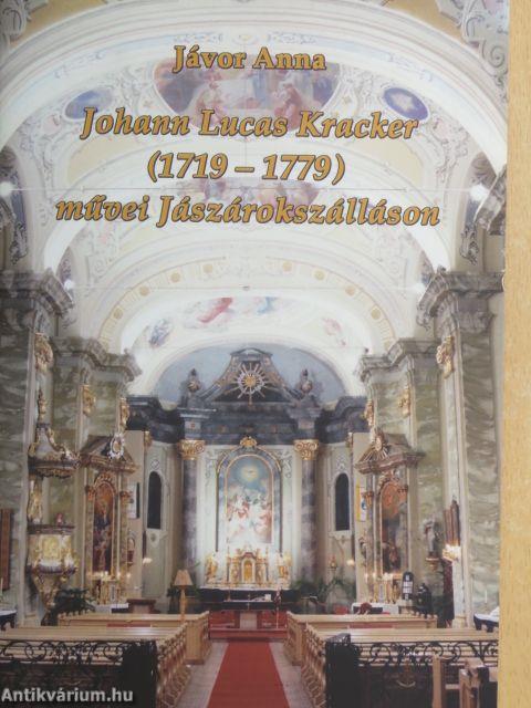 Johann Lucas Kracker (1719-1779) művei Jászárokszálláson