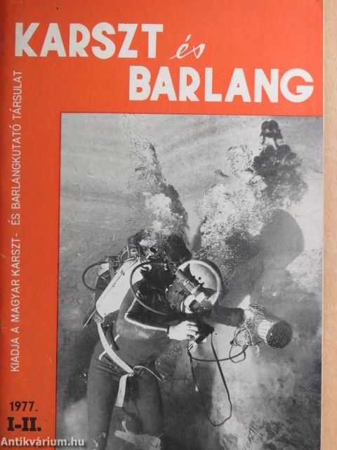 Karszt és Barlang 1977. I-II.