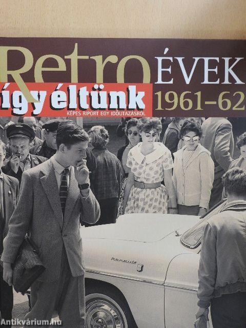 Így éltünk 1961-62