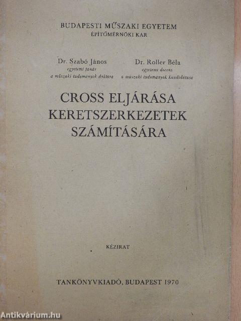 Cross eljárása keretszerkezetek számítására