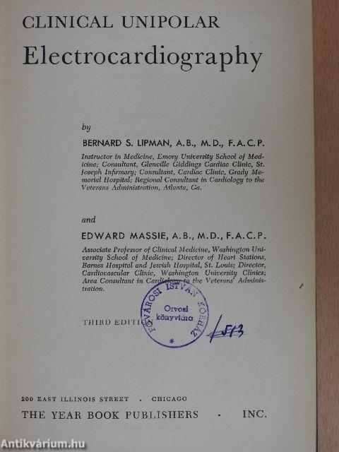 Clinical Unipolar Electrocardiography