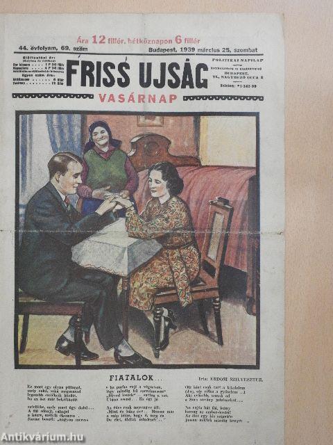 Friss Ujság Vasárnap 1939. március 25.