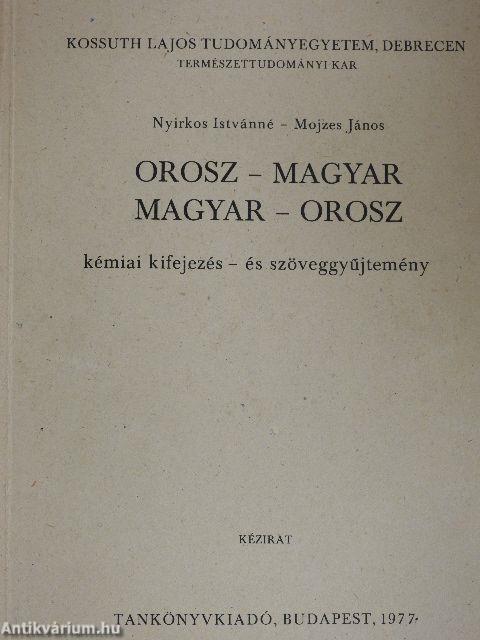 Orosz-magyar/magyar-orosz kémiai kifejezés - és szöveggyűjtemény