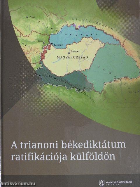 A trianoni békediktátum ratifikációja külföldön