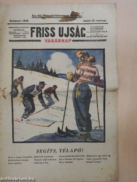 Friss Ujság Vasárnap 1948. január 25.