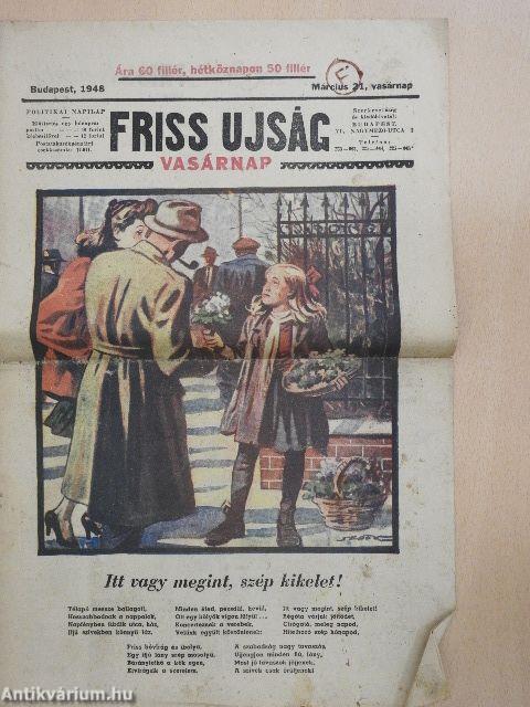 Friss Ujság Vasárnap 1948. március 21.