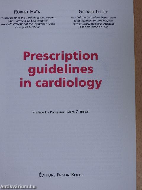 Prescription guidelines in cardiology