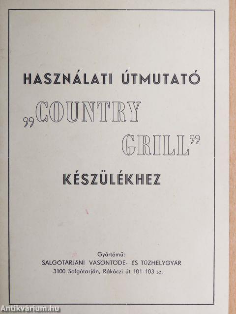 Használati útmutató "Country Grill" készülékhez