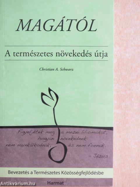 Magától - A természetes növekedés útja